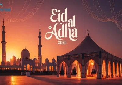 Eid Al Adha 2025 in the UAE: Public Holidays, Prayer Timings & More